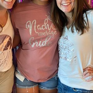 Nacho Average Bride Bachelorette Shirt
